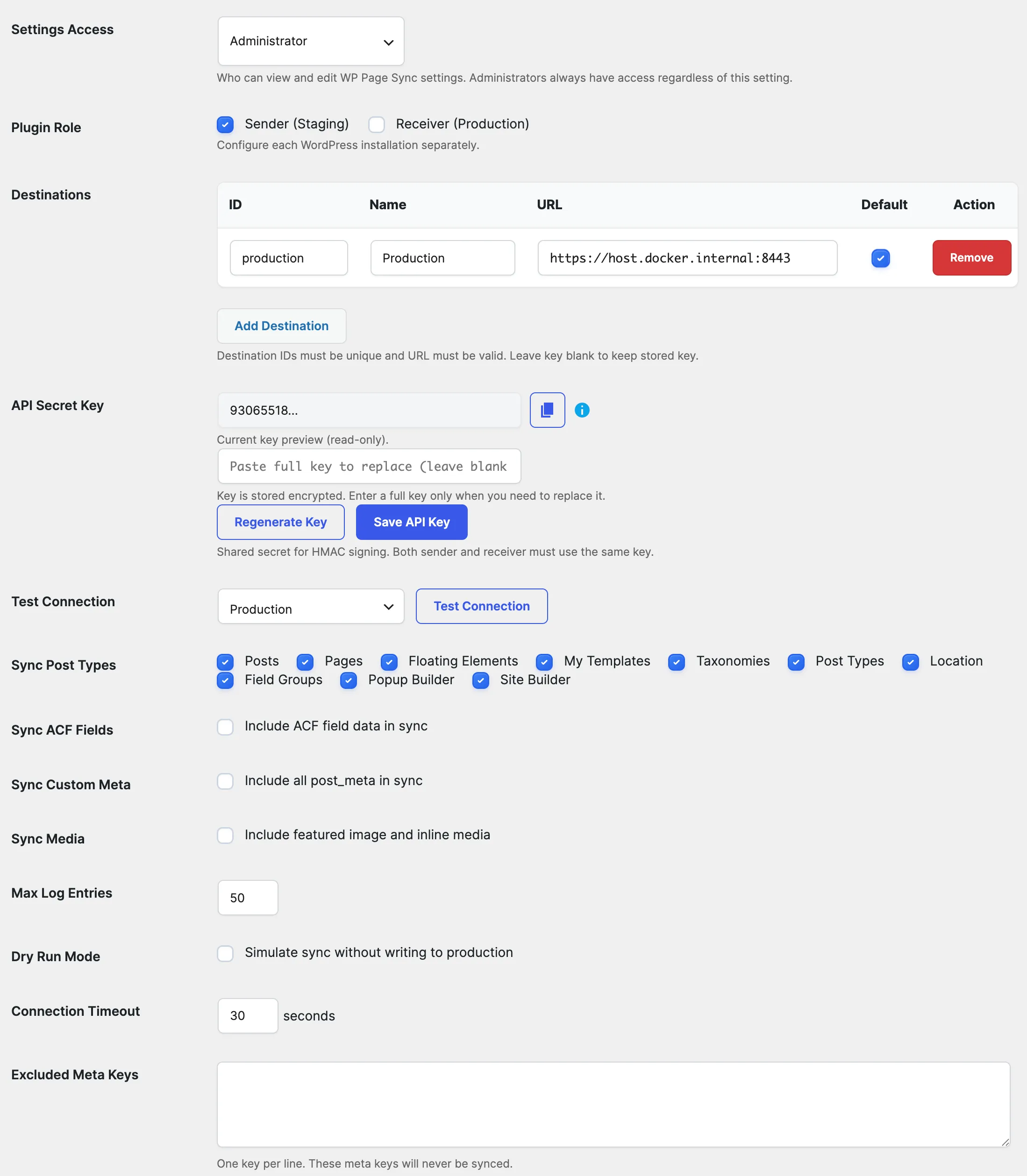 The Settings tab: settings access role, plugin role checkboxes for Sender and Receiver, the destinations table, encrypted API secret key fields with regenerate and save buttons, test connection, sync post type checkboxes, and toggles for ACF fields, custom meta, media, dry run mode, and connection timeout.